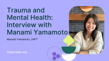 Manami Yamamoto, LMFT, smiles in a headshot next to text for an interview on trauma and mental health.